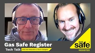 Tech Talk - Episode 1 - Gas Safe Register