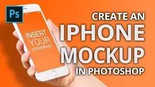 How to Insert Pictures on an iPhone Screen with Photoshop CC 2019