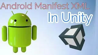 Android Manifest File In UNITY