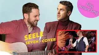 Sing meinen Song: Seven - Seele (Cover Version by Kunz)