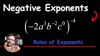 How to Simplify Negative Exponents - Rules of Exponents with Zero Power