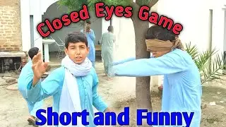 Play With Closed Eyes | Closed Eyes Game | Short and Funny | 