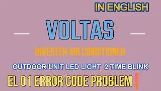 Voltas Inverter AC EL01 Error Code Explained | In English