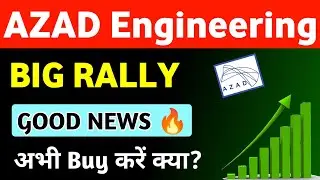 Azad Engineering Stock Latest News 🔥 Azad Engineering New Order