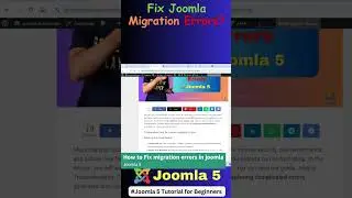 Fixed Errors Coming Joomla 3 to 4 Migration Part-1  #joomla #joomla5 #basicjoomla | Migration Errors