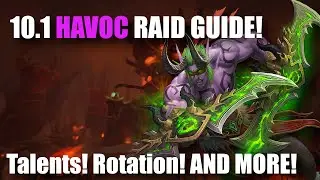 Havoc Demon Hunter 10.1 Abberus RAID GUIDE!