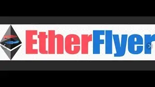 Как новичкам начать зарабатывать криптовалюту на бирже EtherFlyer