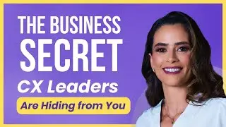 Measuring CX Metrics That Matter w/ Camila Ferreira - Part 1