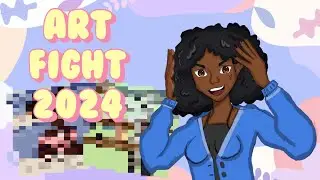 I DID ART FIGHT FOR THE FIRST TIME // Recap + Showing My Drawings (ATTACKS)