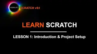 Learn Scratch - Lesson 1 - Introduction & Project Setup