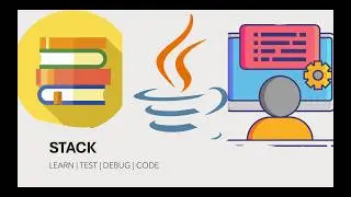 Stack Data Structure | Stack with Arrays & LinkedList | Stack in Java | Data Structures Tutorials 1