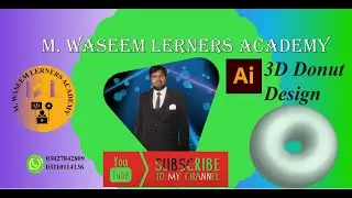 Adobe Illustrator Lecture 10 || How to Create 3D Donut , #3d #donut #lecture