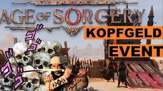 Conan Exiles Age of Sorcery Chapter 2: KOPFGELDJAGD EVENT || Tipps und Tricks || Guide