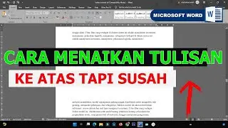 cara mengatasi tulisan yang tidak bisa naik di word