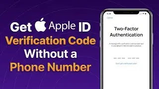 Get Apple ID Verification Code without a Phone Number | Apple ID Two Factor Authentication 2024