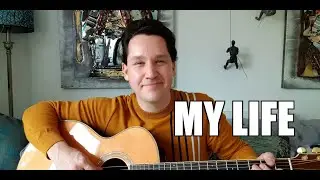 Billy Joel - MY LIFE (Acoustic Cover)