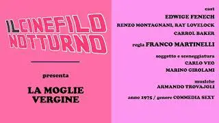 LA MOGLIE VERGINE - Edwige Fenech - Renzo Montagnani (Franco Martinelli 1975)