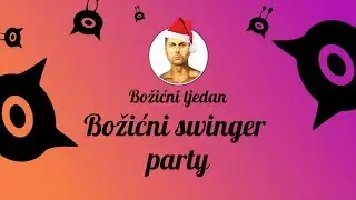U zdrav mozak 11 | Božićni tjedan • Božićni swinger party