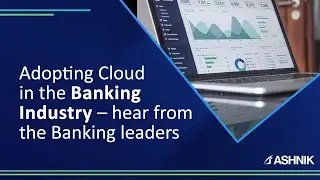 The Experiences and Challenges of adopting Cloud in the Banking Industry