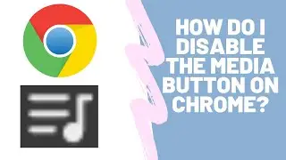 [NOT WORKING]How to disable the Media Button in Chrome and other Chromium based browsers(like brave)