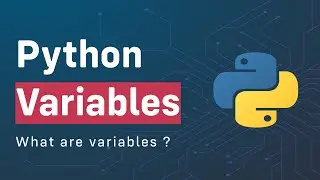 Python Variables for beginners | (complete tutorial)