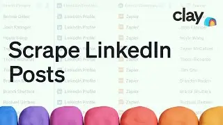 Scrape A Person's Recent LinkedIn Posts | Data Enrichment | Clay Sales Prospecting