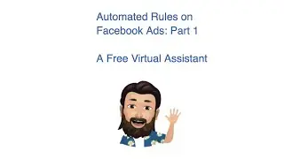 Facebook Automated Rules pt.1: Facebook Ads 2021 Strategy