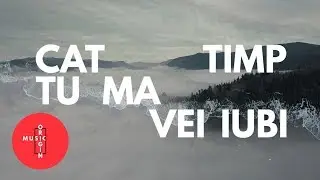 Ana Florea - Cat Timp (lyric video)