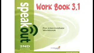 workbook 3.1 |Unit 3| 3.1 workbook  | time out | English| Speak out Pre-intermediat