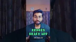 How to deploy React App on Aws S3