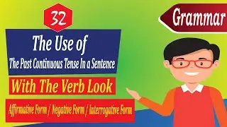 Past continuous tense in a sentence (to look)