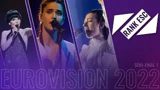 RANKESC - SEMI-FINAL 1 EUROVISION 2022
