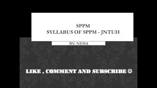 SYLLABUS OF SPPM (Topics of Concern) - JNTUH