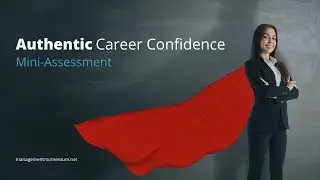 Authentic Career Confidence Assessment