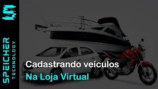 Cadastrando Veículos na Loja Virtual