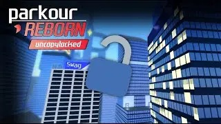 I made PARKOUR REBORN UNCOPYLOCKED (READ DESC)