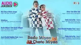Bade Miyan Chote Miyan | Audio Jukebox | Amitabh Bachchan, Govinda, Raveena Tandon