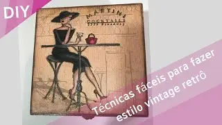 Decoupage e textura estilo vintage-retrô. Técnica fácil em caixinha aveludada