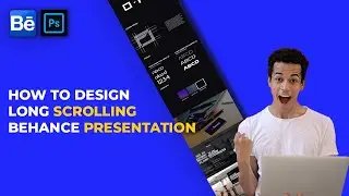 how to design long scrolling behance presentation | | photoshop tutorial