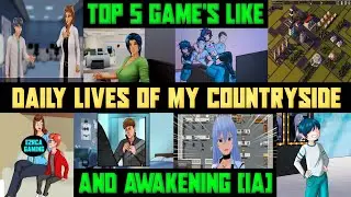 Top 5 Game's Like Daily Lives Of My Countryside And Awakening (Ia) | 2d visual novel | Part - 7