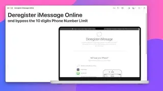 How to Deregister iMessage Online with more than 10 Digits of Phone Number
