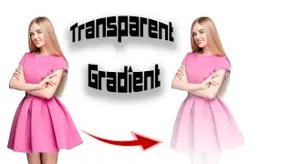 Photoshop Tutorial How To Make Fading Gradient Transparent Effect