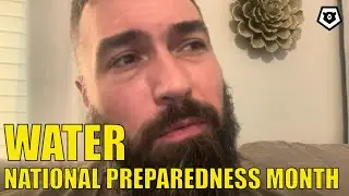 Day 4 | National Preparedness Month | Water