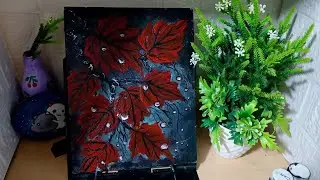 Maple painting of red leaves with water droplets on a dark background @Ravaliart9 #art #painting