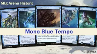 Mono Blue Tempo | MTG Arena | Historic | S2E2