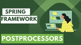 Spring Framework. Постпроцессоры