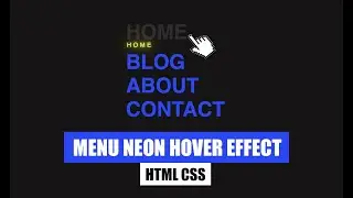 Menu Neon Hover Effect CSS | How to make Neon Hover Animation in CSS?