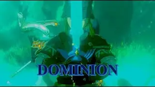 DOMINION - Zelda BoTW AMV/GMV