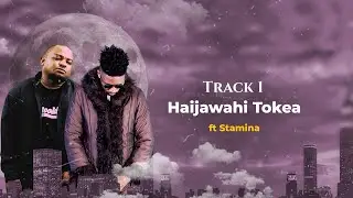 Ramsoh Latinho ft Stamina Shorwebwenzi - Haijawahi tokea (HAIJAWAHI TOKEA EP)