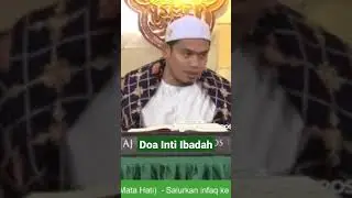 Doa Inti Ibadah ‼️ Buya Arrazy Hasyim